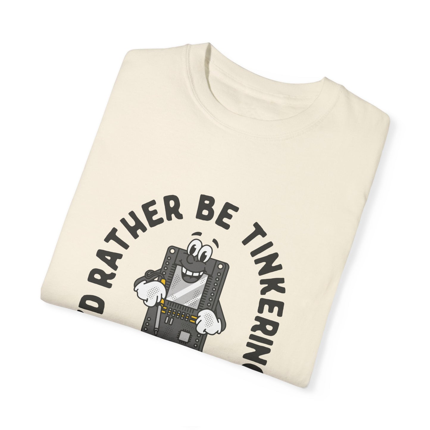 I'd Rather Be Tinkering Tee